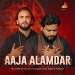 Aaja Alamdar (Mola Abbas Noha)