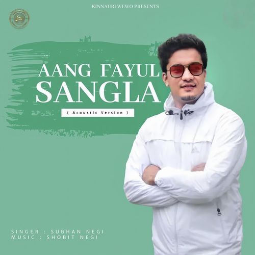 Aang Fayul Sangla (Acoustic)