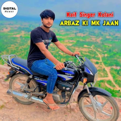 Arbaz Ki MK Jaan