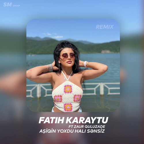 Asiqin Yoxdu Hali Sensiz (Remix) cover art
