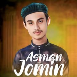 Asman Jomin-EzojRDUEdQs