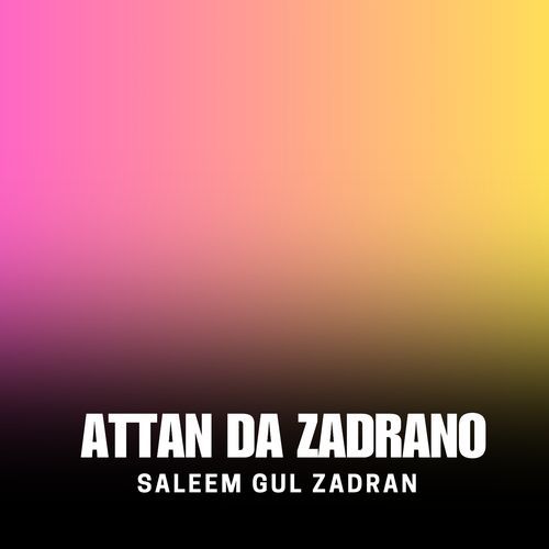 Attan Da Zadrano