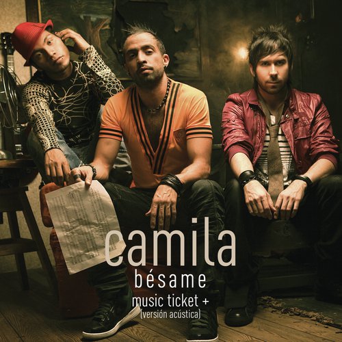Bésame - Music Ticket+ Exclusive ((Versión Acústica))