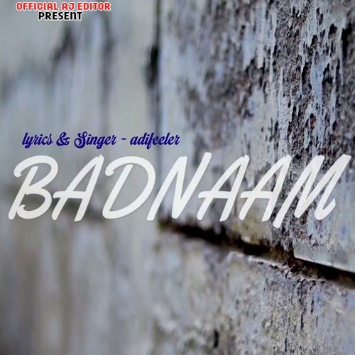 BADNAAM (Rap)