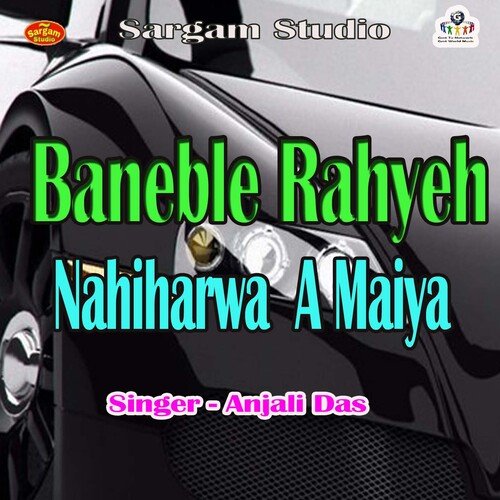 Baneble Rahyeh Nahiharwa a Maiya