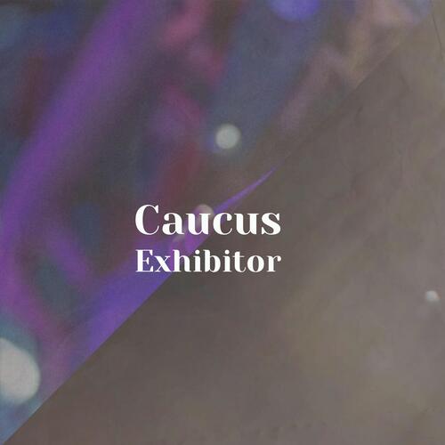 Caucus Exhibitor cover art