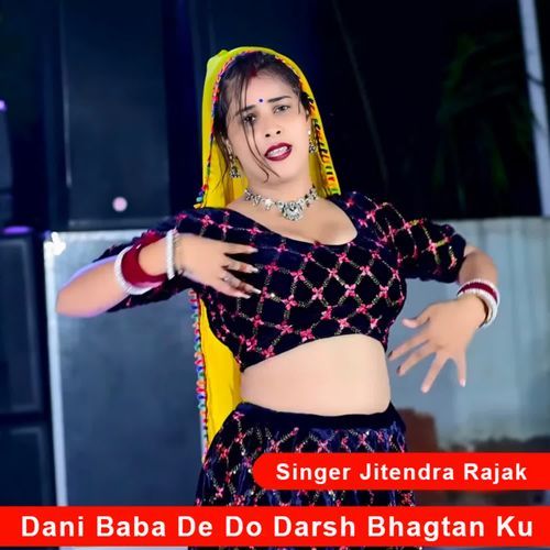 Dani Baba De Do Darsh Bhagtan Ku