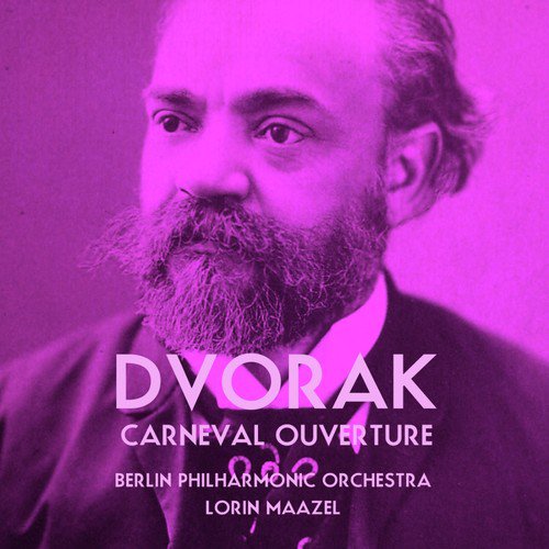 Dvorak: Carneval Ouverture