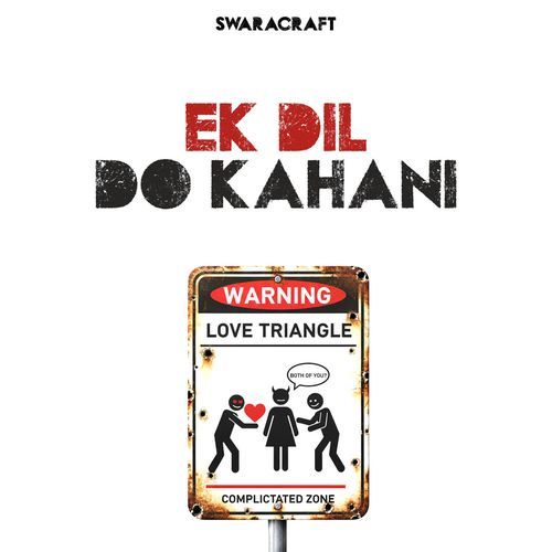 EK DIL DO KAHANI