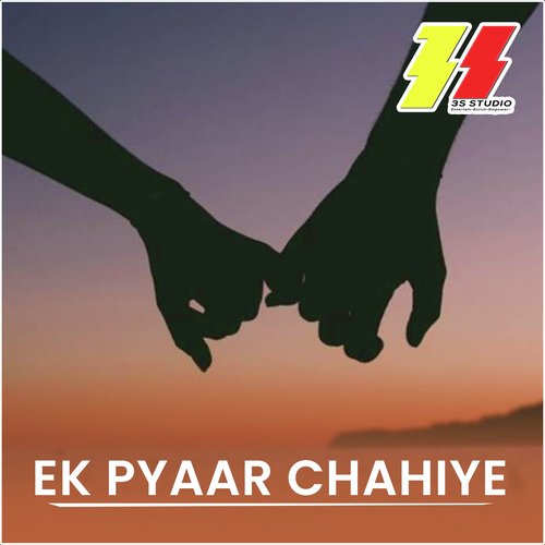 Ek Pyaar Chahiye