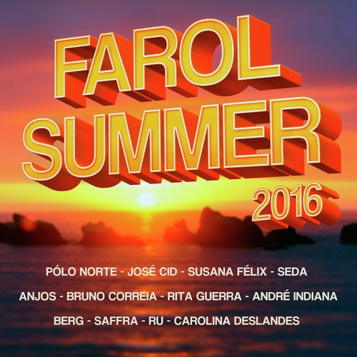 Farol Summer 2016