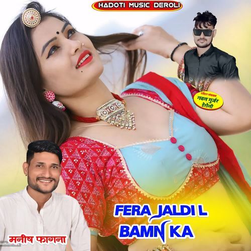 Fera Jaldi L Bamn Ka