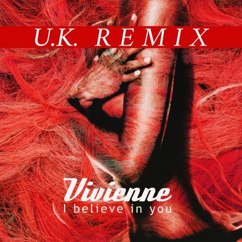 I Believe in You (UK Remix)_poster_image