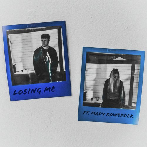 Losing Me (feat. Mady Rowedder)_poster_image