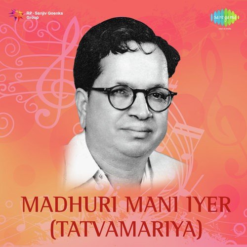 Madurai Mani Iyer - Tatvamariya