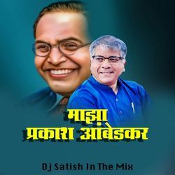 Majha Prakash Ambedkar (Dj Satish In The Mix)-PDcIQQJSeFY