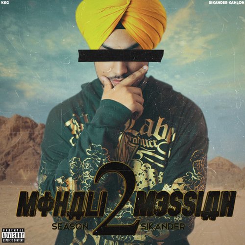 Mohali Messiah 2 (Season Sikander)
