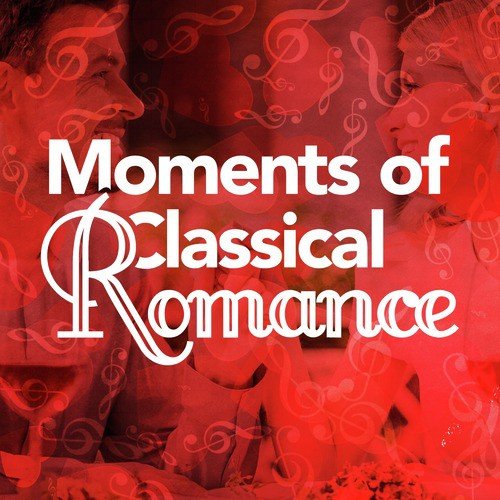 Moments of Classical Romance