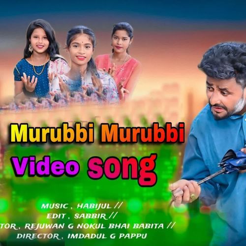 Murubbi Murubbi Video Song