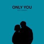 Only You
