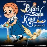 Pyari Sada Kaur 2 (The Flying Scooter) Kids Rhyme