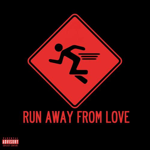 Run run run away песня. Run away. Run away from. Run Run Run away. Away from Love.