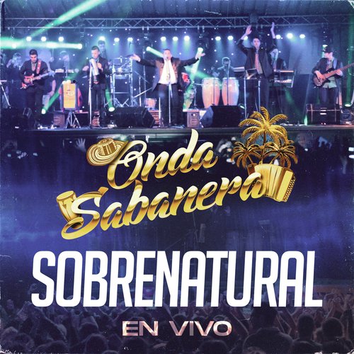 SOBRENATURAL (En Vivo)