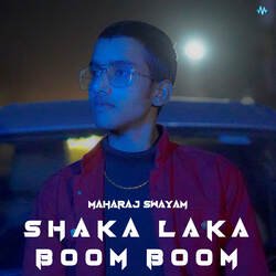 Shaka Laka Boom Boom-PiJbXwEdYVc