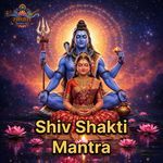 Shiv Shakti Mantra