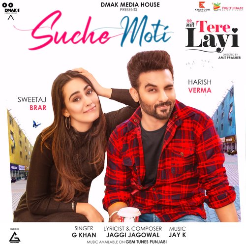 Suche Moti (From " Tere Layi")