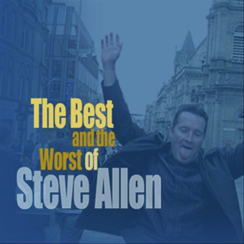 The Best and Worst of Steve Allen