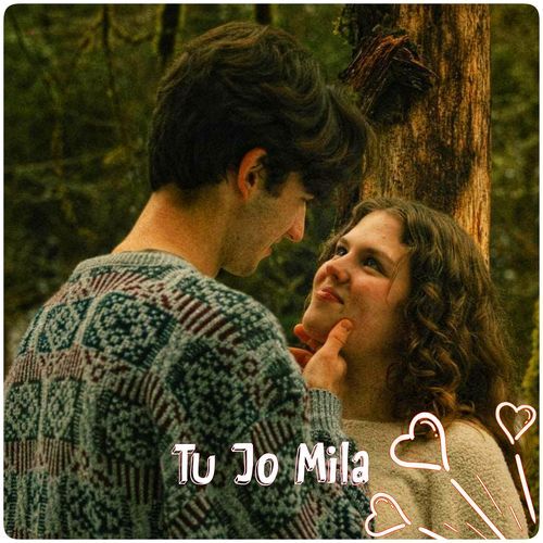 Tu Jo Mila