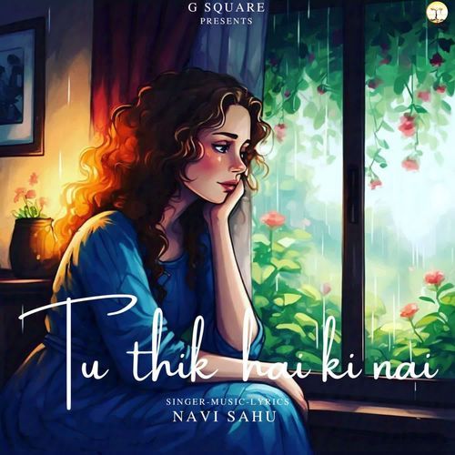 Tu Thik Hai Ki Nai
