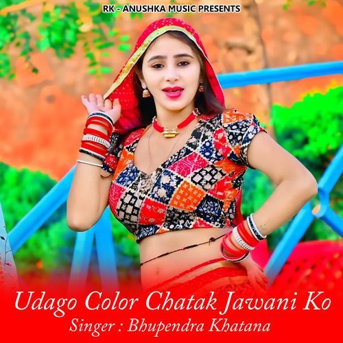 Udago Color Chatak Jawani Ko