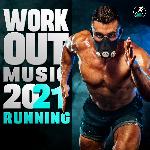 Workout Music 2021 Running
