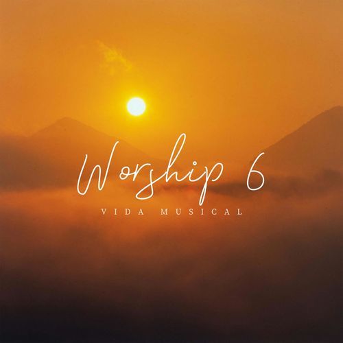 Worship 6