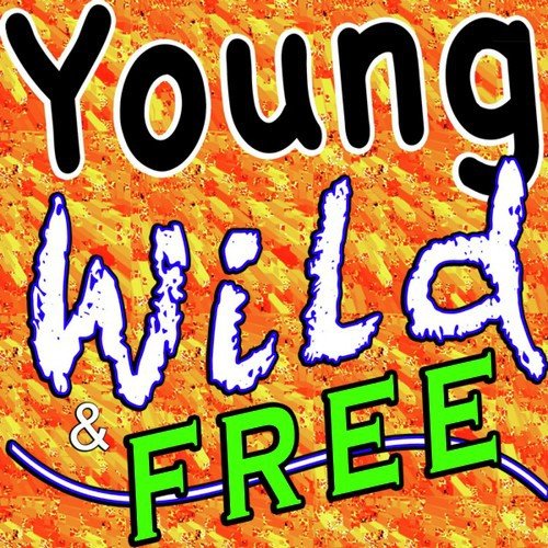 Criminal - Song Download from Young, Wild and Free (With Danza