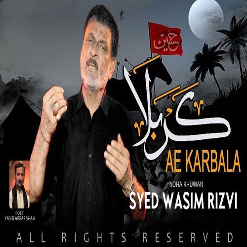 Ay Karbala Tu Mujhy Asr Ka Hangam Bata