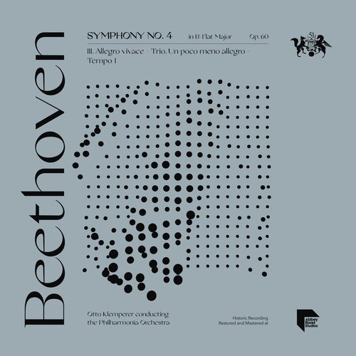 Beethoven: Symphony No. 4 in B-Flat Major, Op. 60: III. Allegro vivace - Trio. Un poco meno allegro - Tempo I