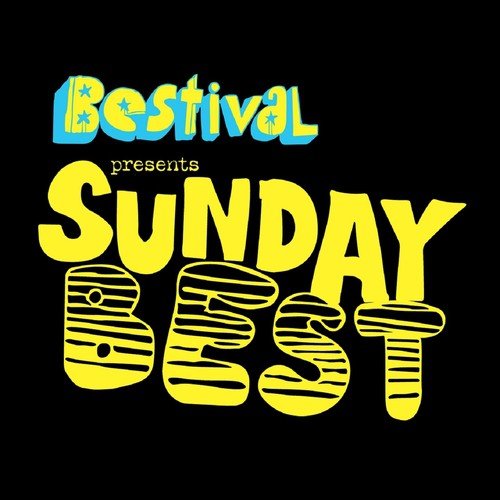 Bestival Presents: Sunday Best, Vol. 2