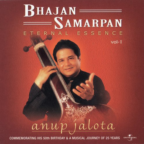 Bhajan Samarpan "Eternal Essence" Vol. 1
