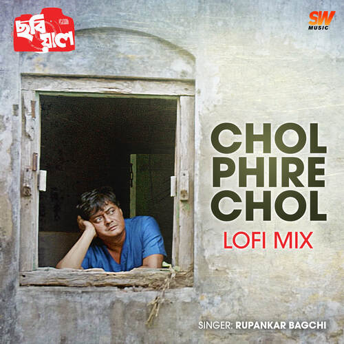 Chol Phire Chol Lofi Mix_poster_image