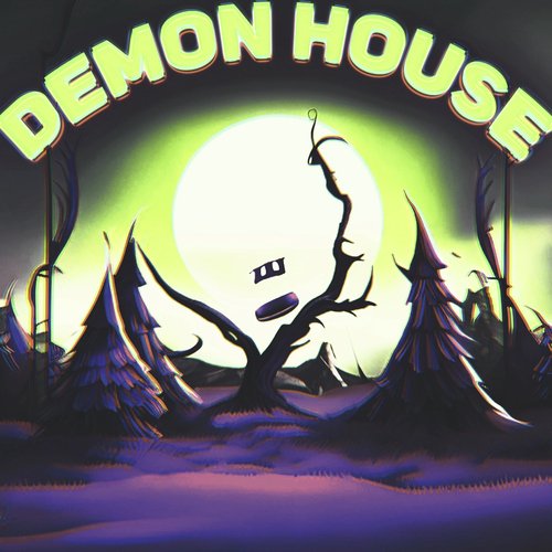 DEMON HOUSE cover art