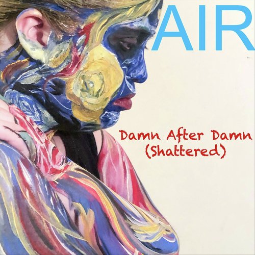 Damn After Damn (Shattered)