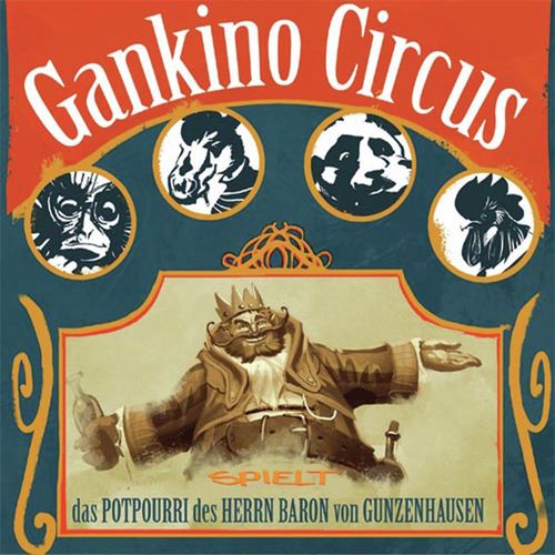 Gankino Circus