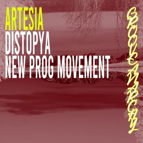 Distopya / New Prog Movement
