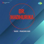 Dr Madhurika
