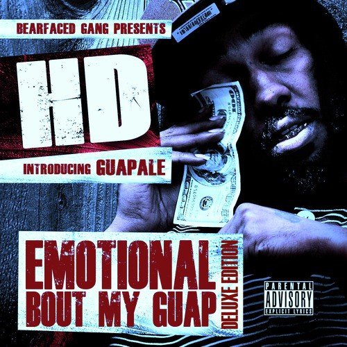 Emotional Bout My Guap (Deluxe Edition)
