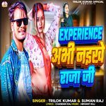 Experience Abhi Naikhe Raja Ji