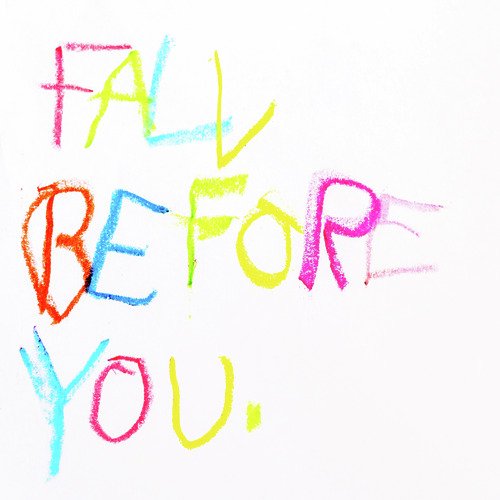 Fall Before You